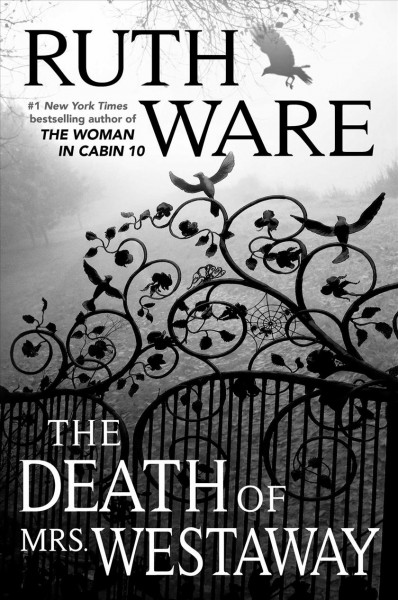 The death of Mrs. Westaway / Ruth Ware.