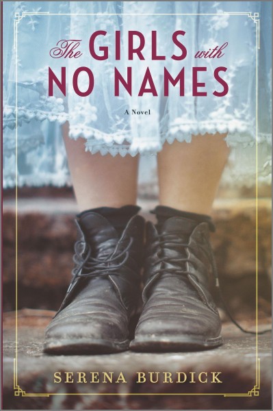 The girls with no names / Serena Burdick.
