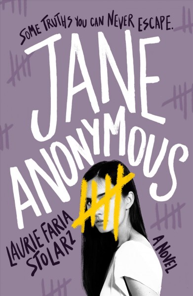 Jane anonymous / Laurie Faria Stolarz.