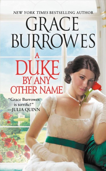 A duke by any other name / Grace Burrowes.