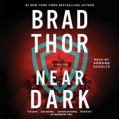 Near Dark [electronic resource] / Brad Thor.