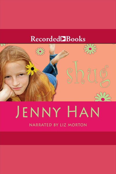 Shug [electronic resource]. Jenny Han.