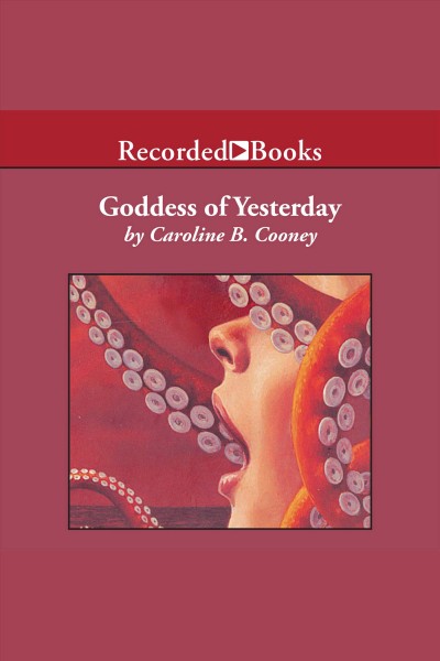 Goddess of yesterday [electronic resource] : A tale of troy. Caroline B Cooney.