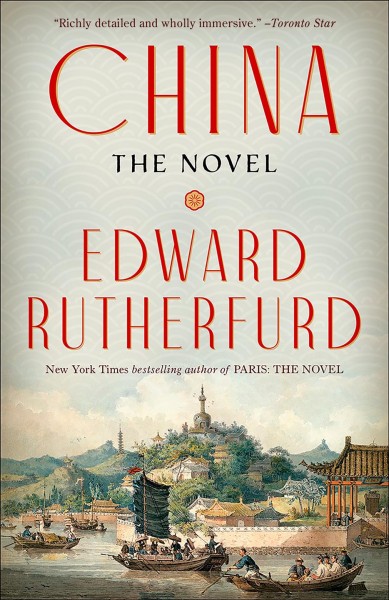 China / Edward Rutherfurd.