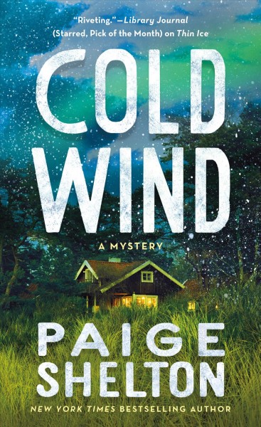 Cold wind : a mystery / Paige Shelton.