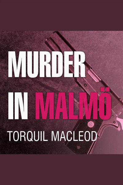 Murder in Malmö [electronic resource].