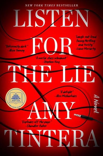 Listen for the lie [electronic resource] : a novel / Amy Tintera.