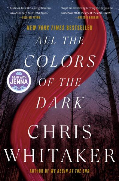 All the Colors of the Dark : a novel.