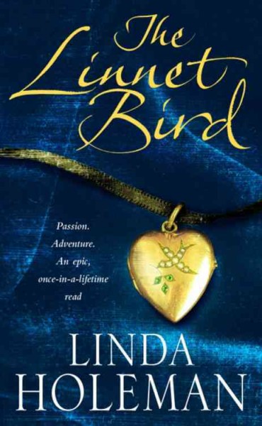 The linnet bird / Linda Holeman.
