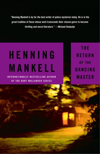 The return of the dancing master / Henning Mankell ; translated from the Swedish by Laurie Thompson.