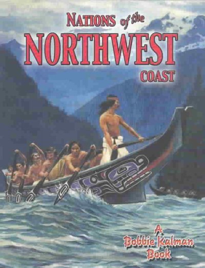 Nations of the northwest coast.