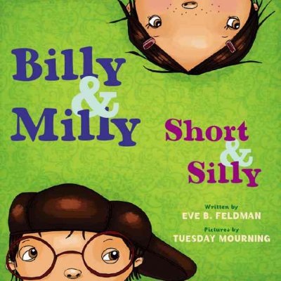 Billy and Milly, short and silly