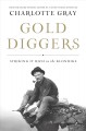 Go to record Gold diggers : striking it rich in the Klondike