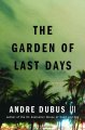 Go to record The garden of last days : a novel