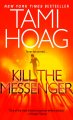 Kill the messenger  Cover Image