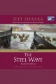 The steel wave a novel of World War II  Cover Image