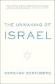 The Unmaking of Israel Cover Image