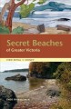 Secret beaches of Greater Victoria View Royal to Sidney  Cover Image