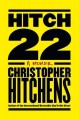 Hitch-22 : a memoir  Cover Image
