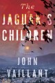 The jaguar's children : a novel  Cover Image
