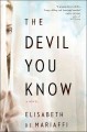 Devil You Know. Cover Image