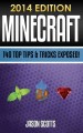 Minecraft : 140 top tips & tricks exposed!  Cover Image