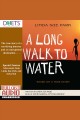 A long walk to water : based on a true story  Cover Image