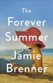 The forever summer : a novel  Cover Image
