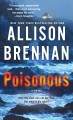 Poisonous : a novel  Cover Image
