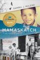 Mamaskatch : a Cree coming of age  Cover Image
