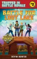 Battle for Loot Lake : an unofficial Fortnite adventure novel  Cover Image