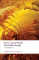 The golden bough : a study in magic and religion : a new abridgement from the second and third editions  Cover Image