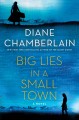 Go to record Big lies in a small town : a novel