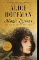 Magic lessons the prequel to practical magic  Cover Image