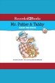 Mr. putter & tabby clear the decks Cover Image