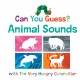 Can You Guess? Animal Sounds with the Very Hungry Caterpillar. Cover Image