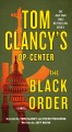 Tom Clancy's Op-center. The Black Order  Cover Image