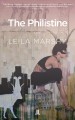 The Philistine : a novel  Cover Image