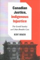Go to record Canadian justice, Indigenous injustice : the Gerald Stanle...