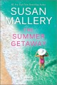 The summer getaway : a novel  Cover Image