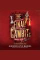 The final gambit  Cover Image