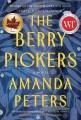 Go to record The berry pickers : a novel