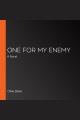 One for my enemy  Cover Image