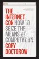 The internet con : how to seize the means of computation  Cover Image
