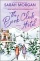 The book club hotel  Cover Image