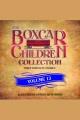 The boxcar children collection. Volume 13 Cover Image