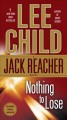 Go to record Nothing to lose / A Jack Reacher novel