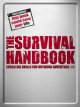The survival handbook : essential skills for outdoor adventure  Cover Image
